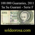 Billetes 2011 6- 100.000 Guaranes